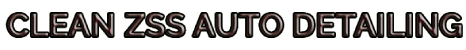Clean Zss Auto Detailing